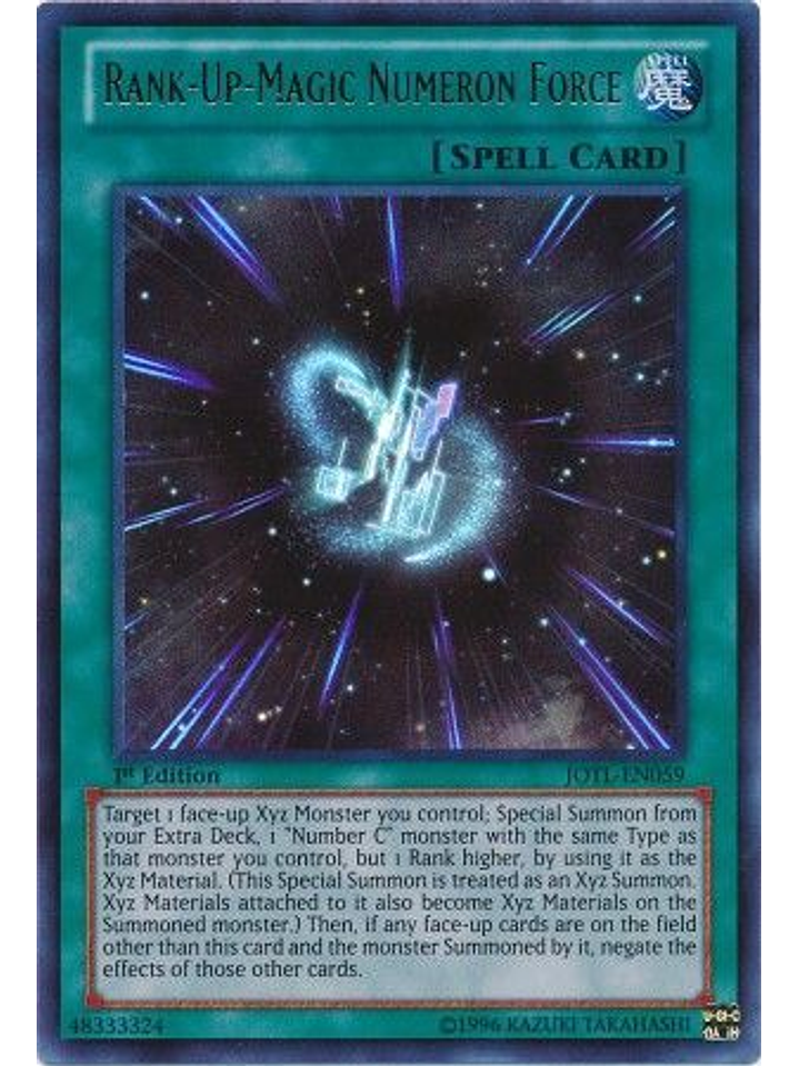 Rank-Up-Magic Numeron Force - JOTL-EN059 - Ultra Rare 1st Edition 1