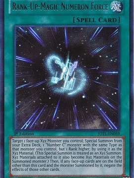 Rank-Up-Magic Numeron Force - JOTL-EN059 - Ultra Rare 1st Edition