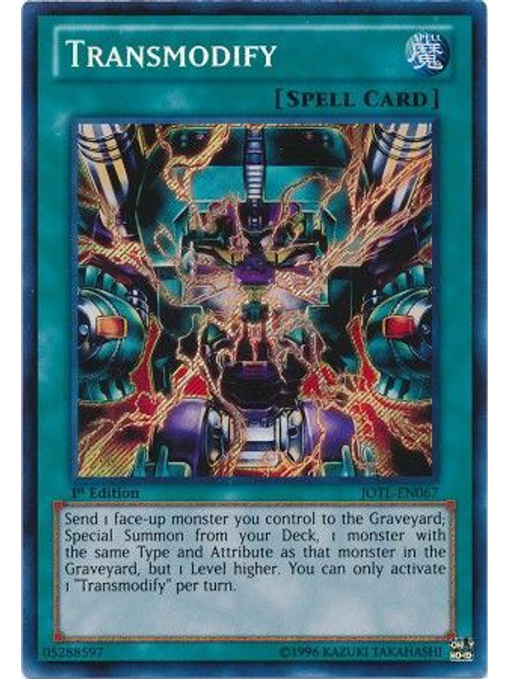 Transmodify - JOTL-EN067 - Secret Rare 1st Edition 1