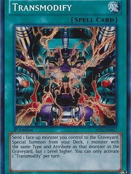 Transmodify - JOTL-EN067 - Secret Rare 1st Edition