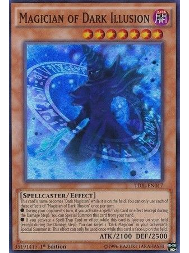 Magician of Dark Illusion - TDIL-EN017 - Super Rare Unlimited 1