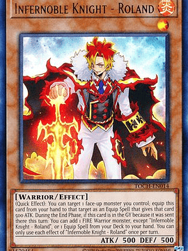Infernoble Knight - Roland - TOCH-EN014 - Ultra Rare Unlimited