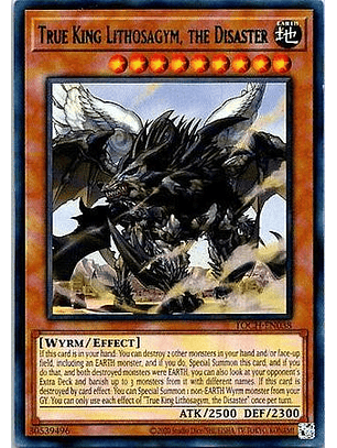 True King Lithosagym, the Disaster - TOCH-EN038 - Rare Unlimited