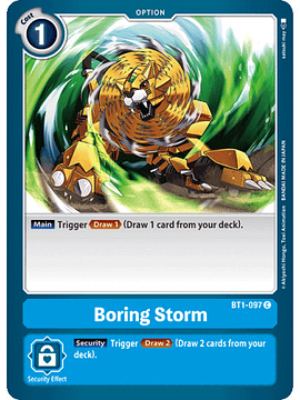 BT1-097 C Boring Storm Option 