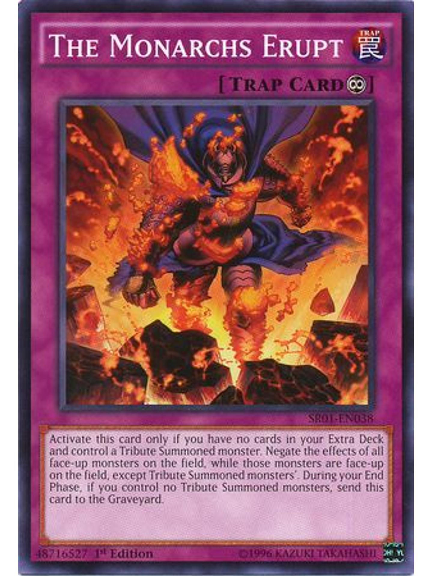 The Monarchs Erupt - SR01-EN038 - Common 1st Edition 1