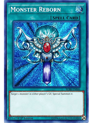 Monster Reborn - BLRR-EN046 - Secret Rare 1st Edition