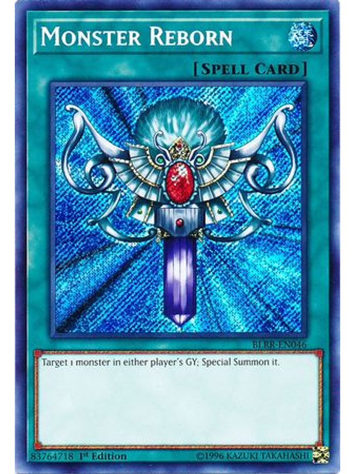Monster Reborn - BLRR-EN046 - Secret Rare 1st Edition 1