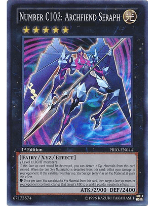 Number C102: Archfiend Seraph - prio-en044 - Super Rare 1st Edition