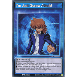 I'm Just Gonna Attack! - SBCB-ENS12 - Common - 1st Edition