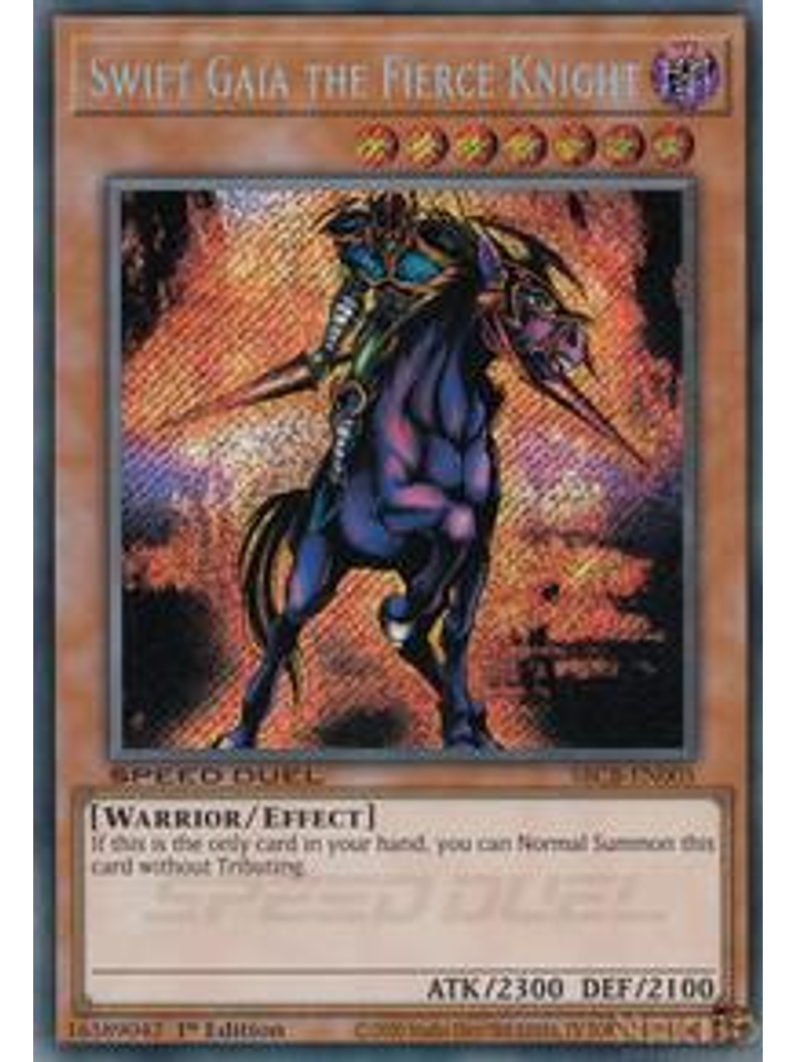 Swift Gaia the Fierce Knight - SBCB-EN005 - Secret Rare - 1st Edition 1