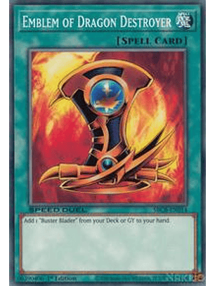 Emblem of Dragon Destroyer - SBCB-EN014 - Common - 1st Edition