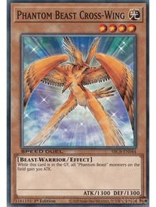 Phantom Beast Cross-Wing - SBCB-EN044 - Common - 1st Edition
