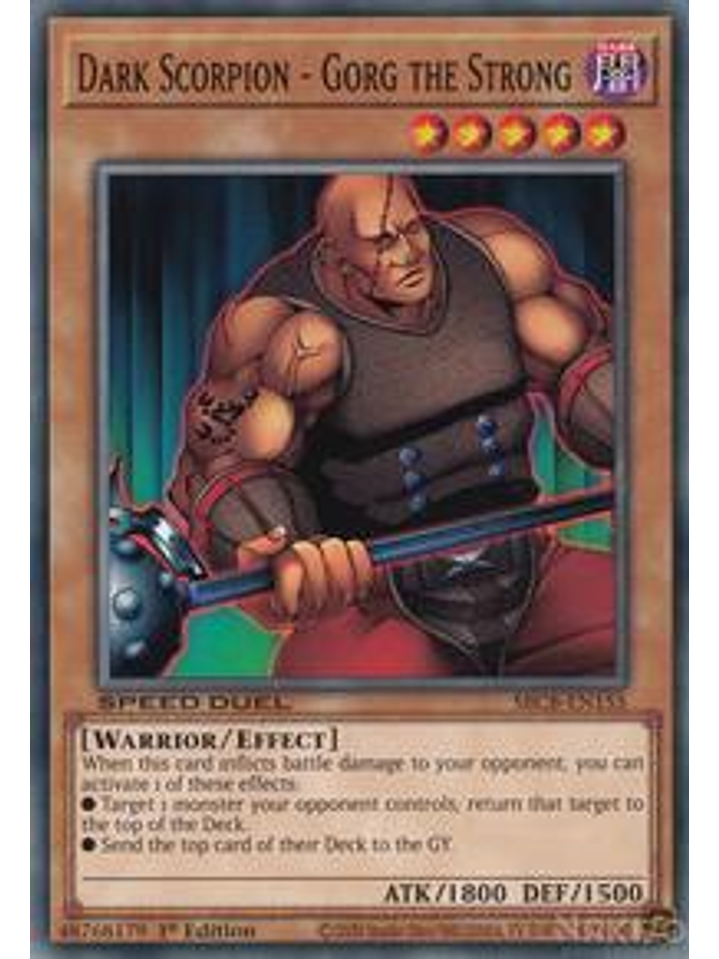 Dark Scorpion - Gorg the Strong - SBCB-EN155 - Common - 1st Edition 1