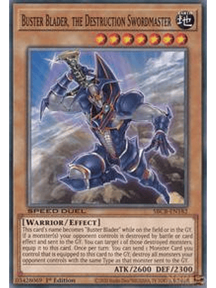 Buster Blader, the Destruction Swordmaster - SBCB-EN182 - Common - 1st Edition