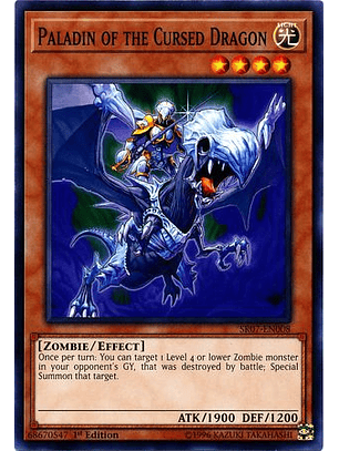 Paladin of the Cursed Dragon - SR07-EN008 - Common 1st Edition