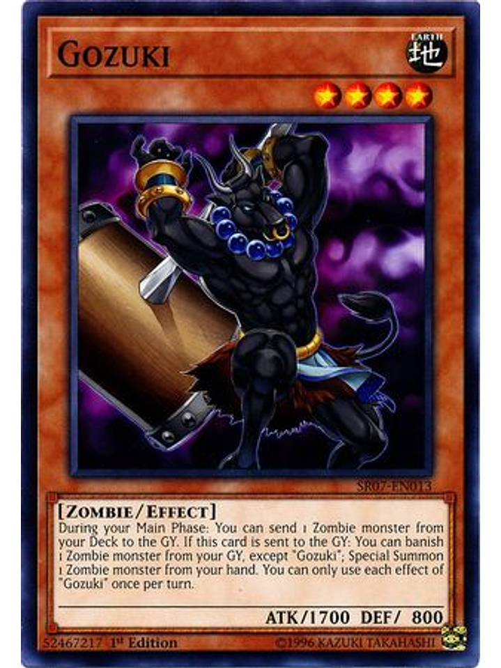 Gozuki - SR07-EN013 - Common 1st Edition 1