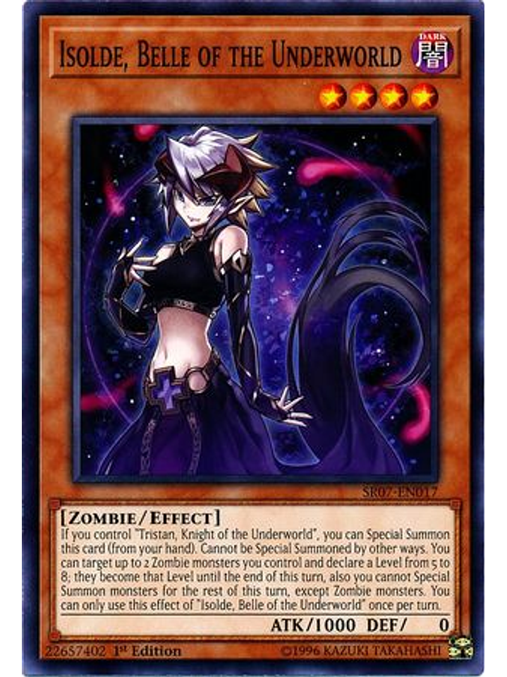 Isolde, Belle of the Underworld - SR07-EN017 - Common 1st Edition 1