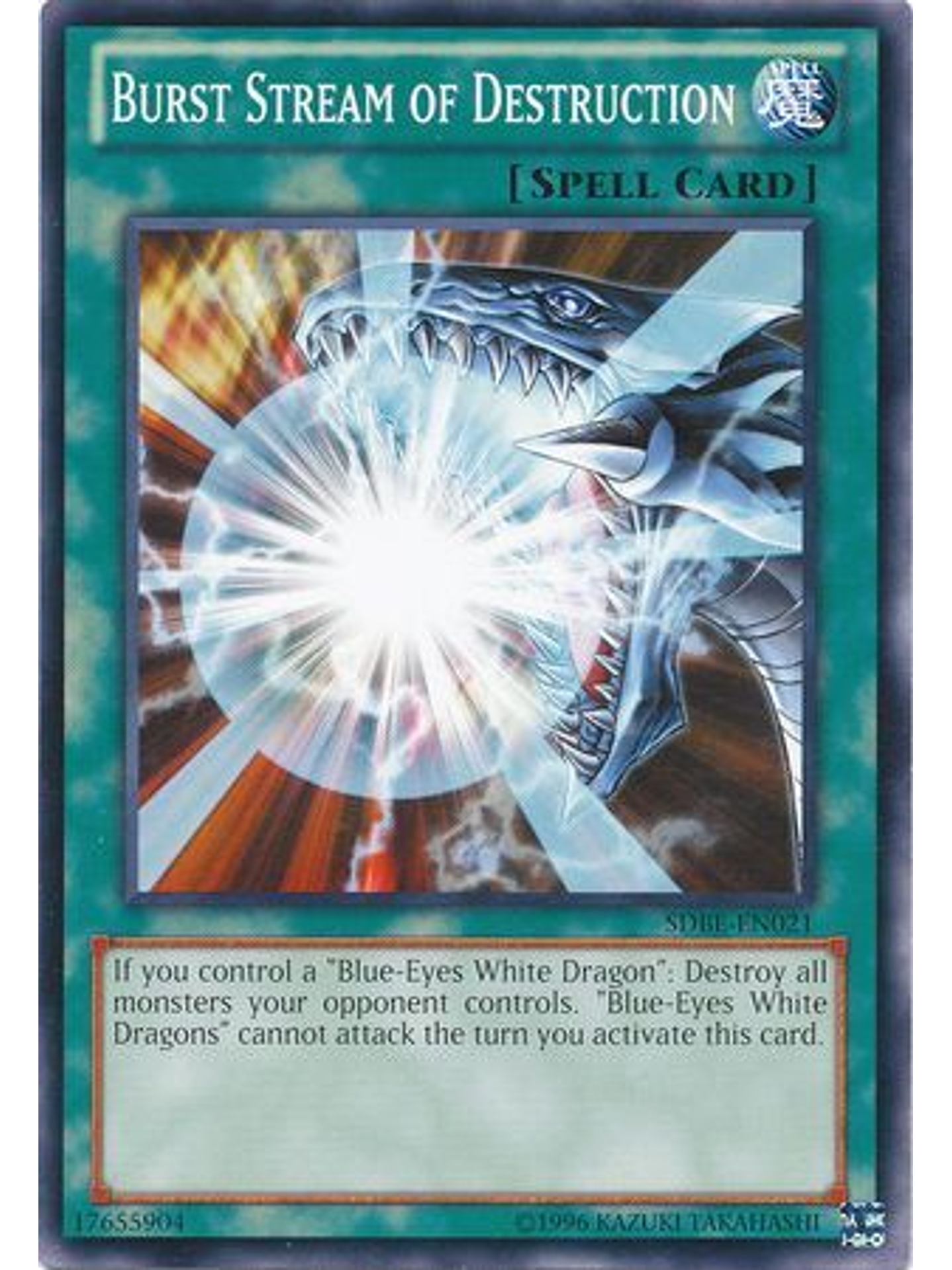 Burst Stream of Destruction - SDBE-EN021 - Common Unlimited 1