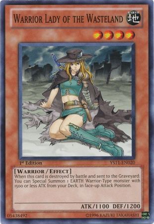 Warrior Lady of the Wasteland - YS11-EN020 - Common 1st Edition