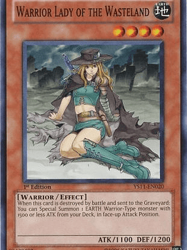 Warrior Lady of the Wasteland - YS11-EN020 - Common 1st Edition