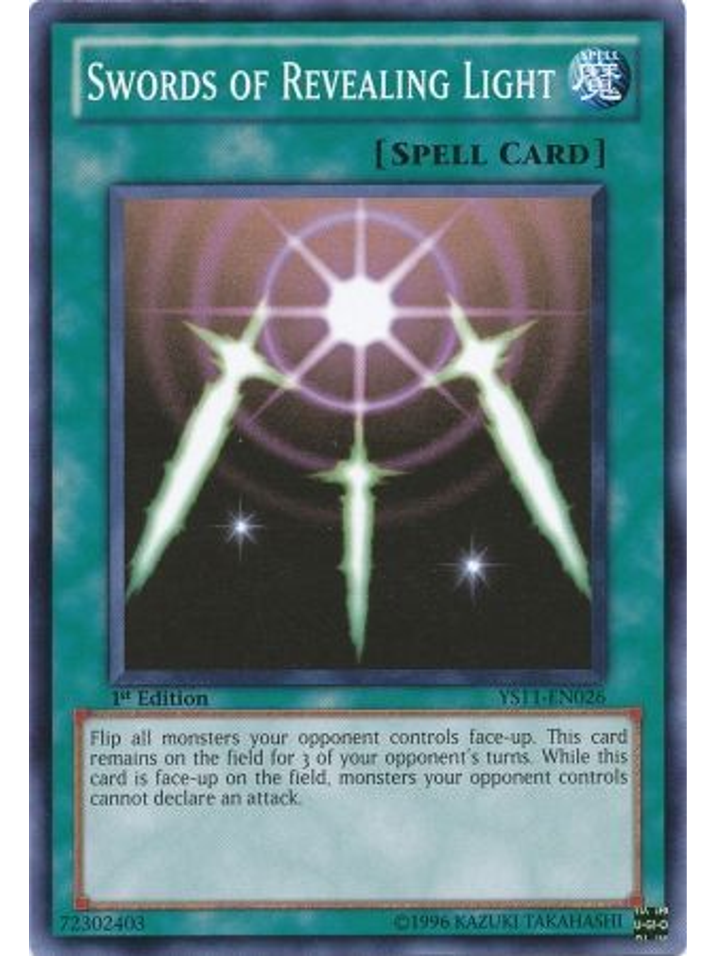 Swords of Revealing Light - YS11-EN026 - Common 1st Edition 1