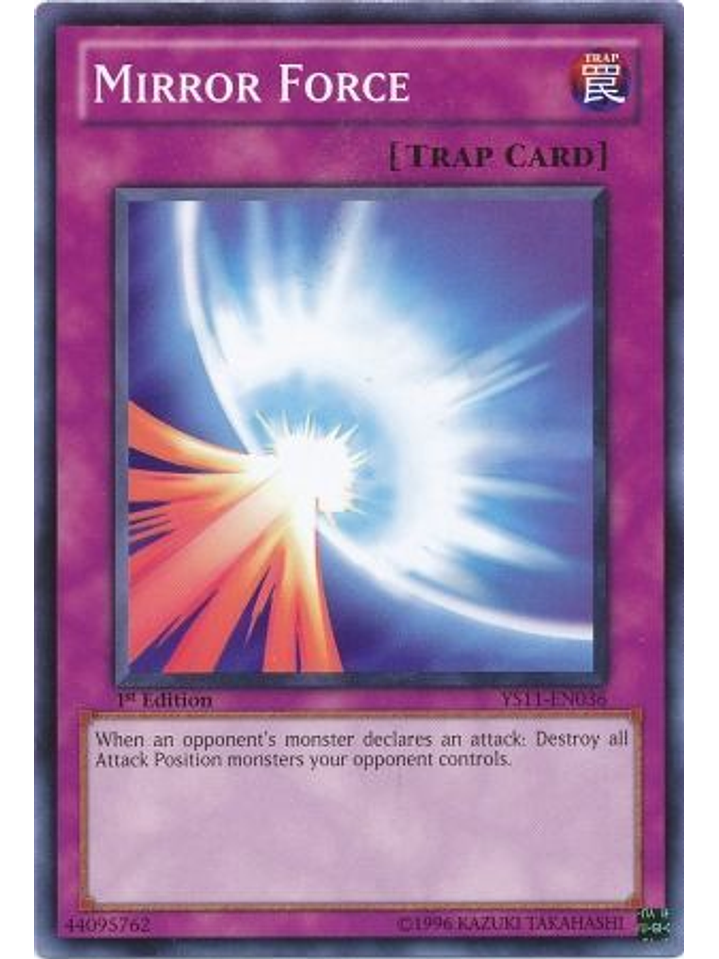 Mirror Force - YS11-EN036 - Common 1st Edition 1