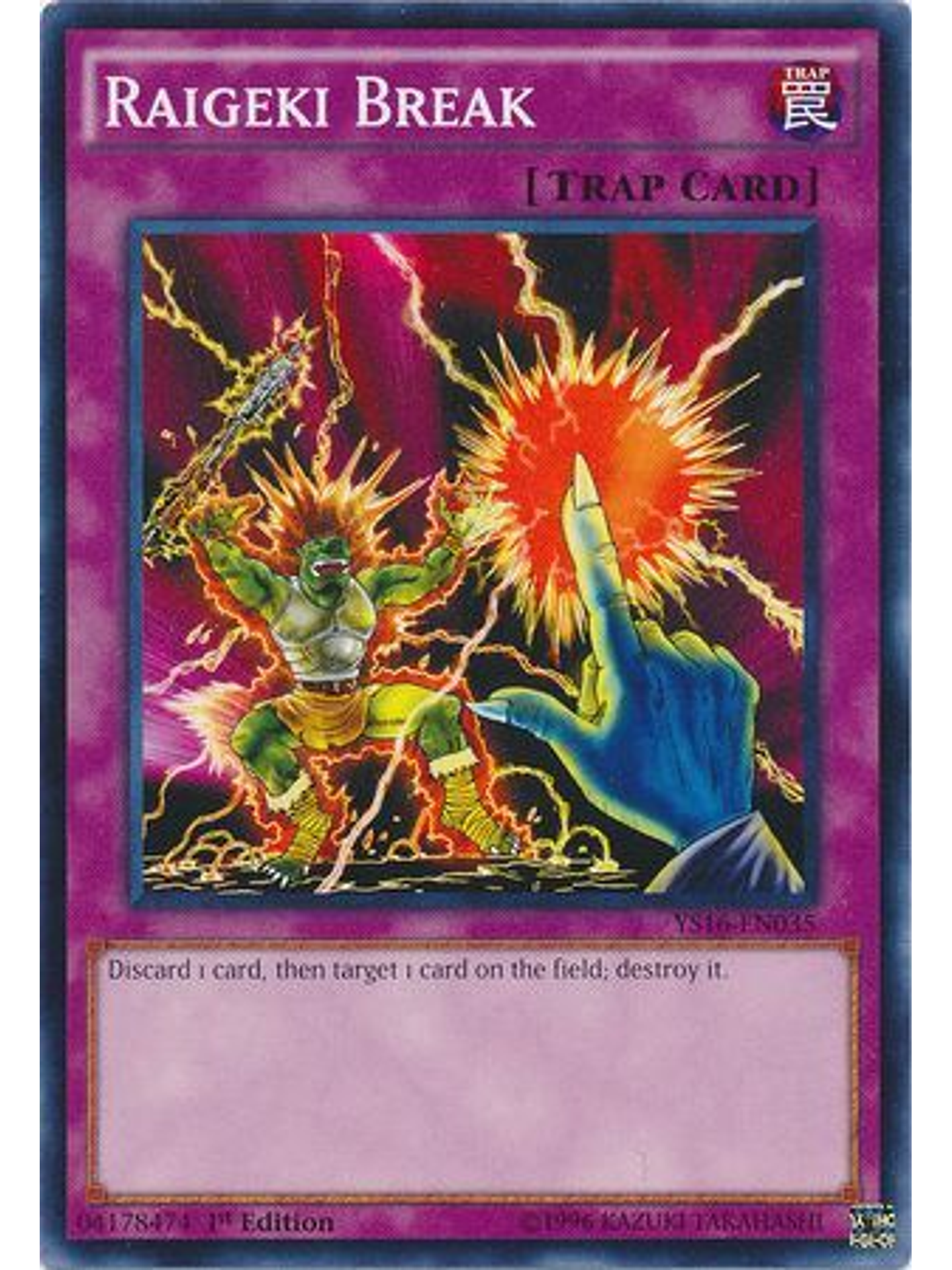 Raigeki Break - YS16-EN035 - Common 1st Edition 1