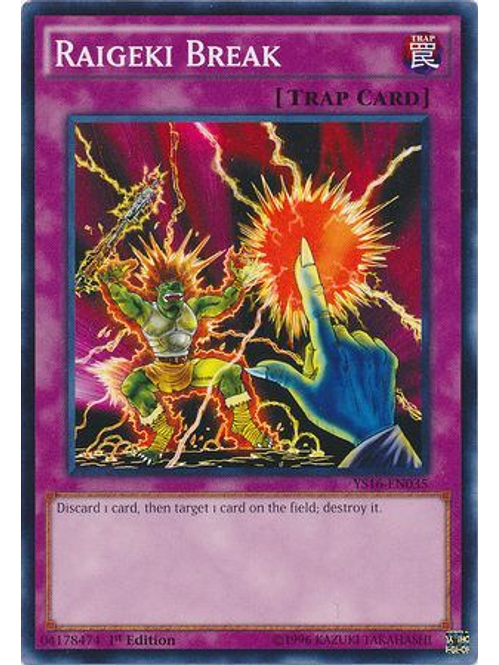 Raigeki Break - YS16-EN035 - Common 1st Edition 1