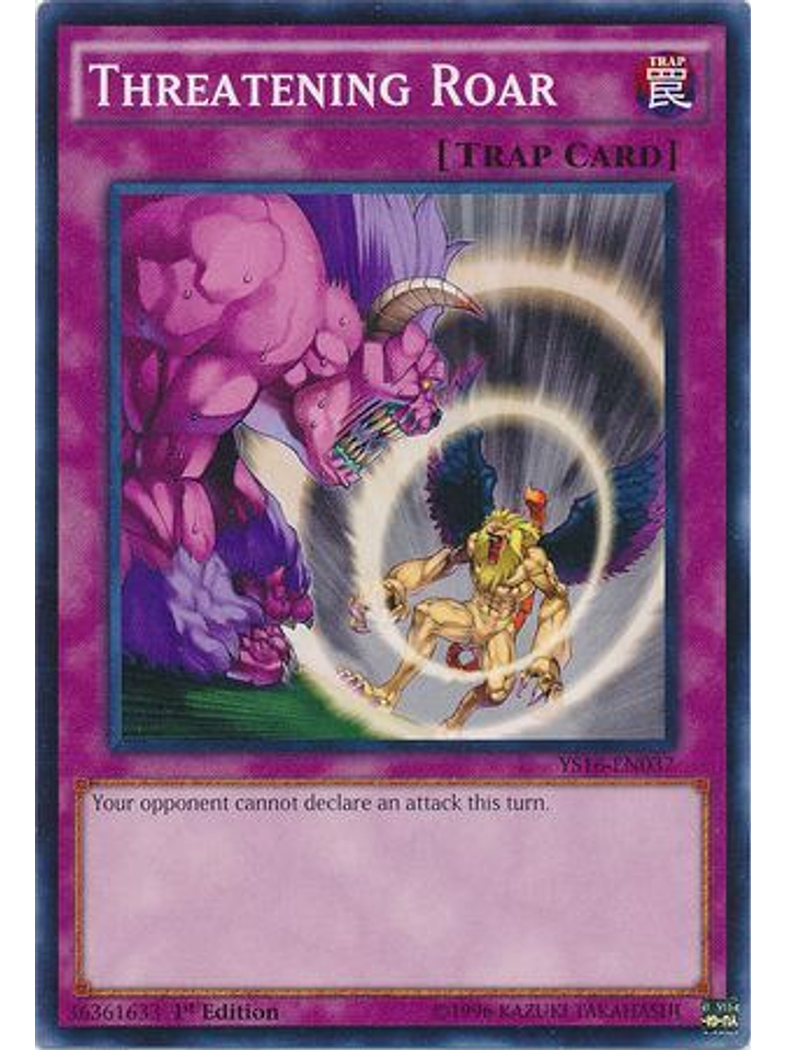 Threatening Roar - YS16-EN037 - Common 1st Edition 1