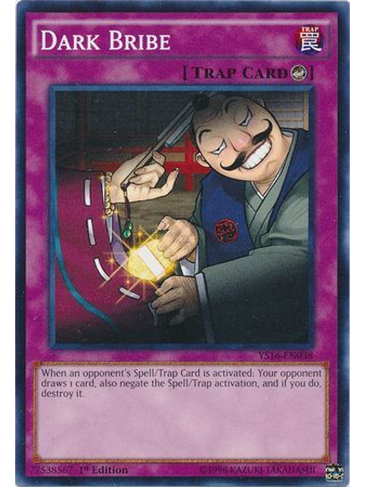 Dark Bribe - YS16-EN038 - Common 1st Edition 1