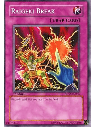 Raigeki Break - 5DS2-EN036 - Common 1st Edition
