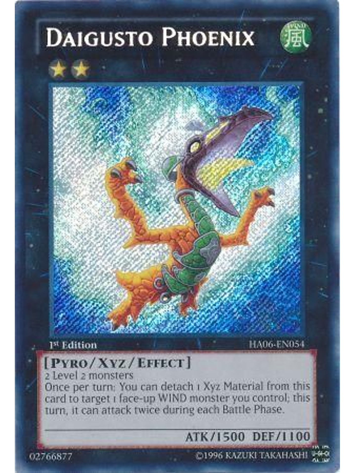 Daigusto Phoenix - HA06-EN054 - Secret Rare 1st Edition 1