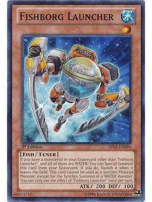 Fishborg Launcher - ABYR-EN096 - Common 1st Edition