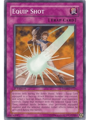 Equip Shot - DP08-EN021 - Common 1st Edition