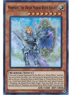 Morpheus, the Dream Mirror White Knight - RIRA-EN087 - Super Rare Unlimited