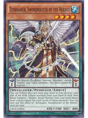 Zefrasaber, Swordmaster of the Nekroz - CROS-EN026 - Common Unlimited