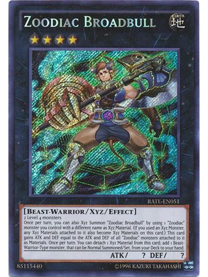 Zoodiac Broadbull - RATE-EN051 - Secret Rare Unlimited 1