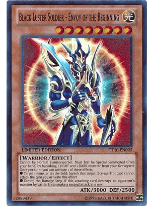 Black Luster Soldier - Envoy of the Beginning - CT10-EN005 - Super Rare