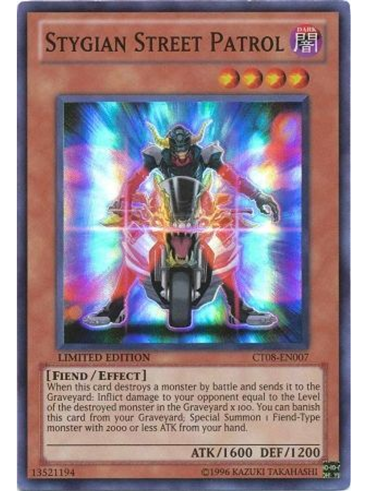 Stygian Street Patrol - CT08-EN007 - Super Rare 1