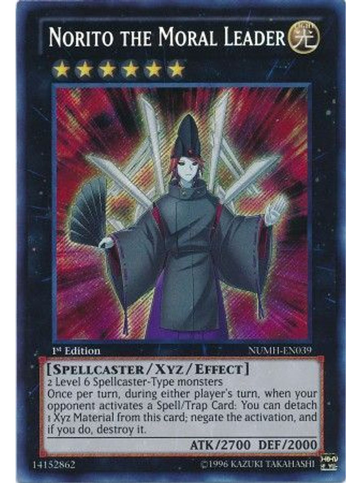 Norito the Moral Leader - NUMH-EN039 - Secret Rare 1st Edition 1