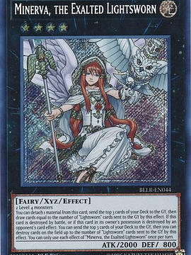Minerva, the Exalted Lightsworn - BLLR-EN044 - Secret Rare 1st Edition