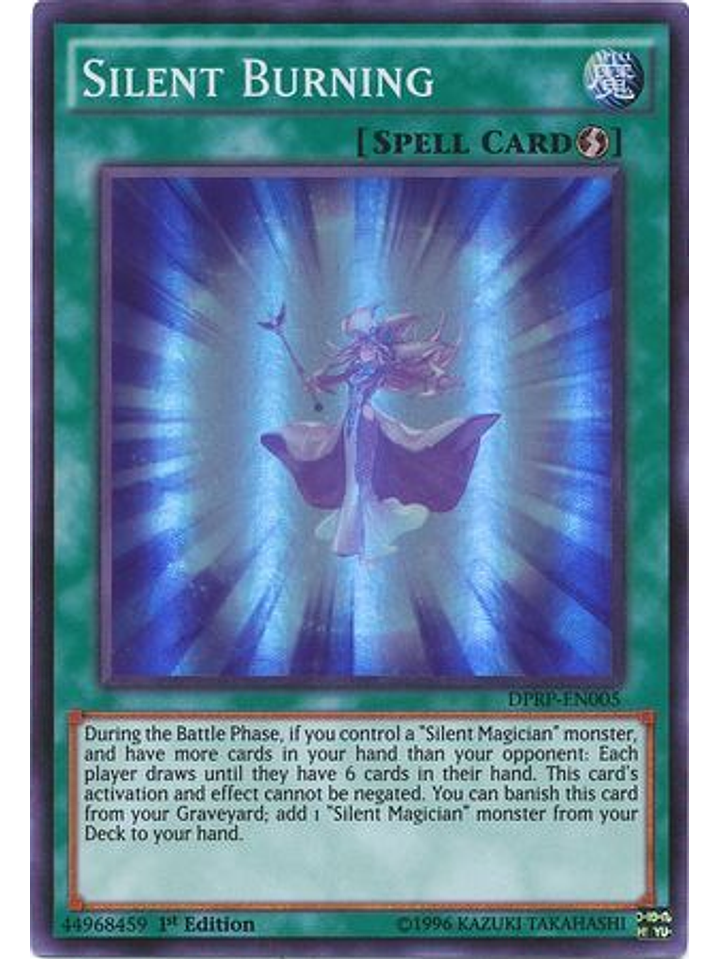 Silent Burning - DPRP-EN005 - Super Rare 1st Edition 1