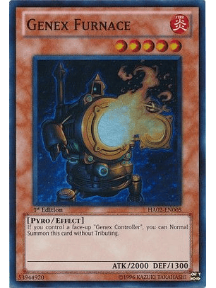 Genex Furnace - HA02-EN005 - Super Rare 1st Edition