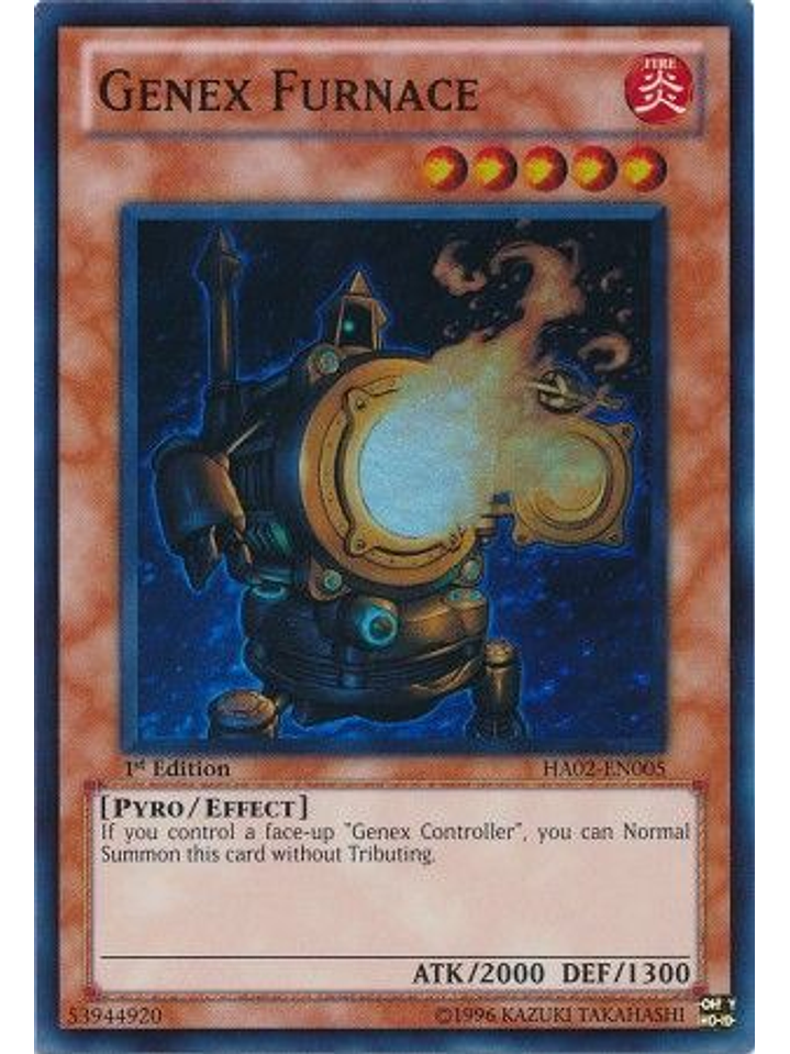 Genex Furnace - HA02-EN005 - Super Rare 1st Edition 1