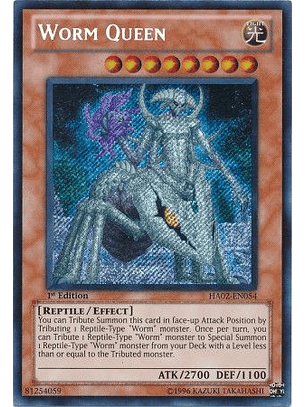 Worm Queen - HA02-EN054 - Secret Rare 1st Edition