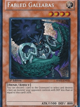 Fabled Gallabas - HA02-EN033 - Secret Rare 1st Edition