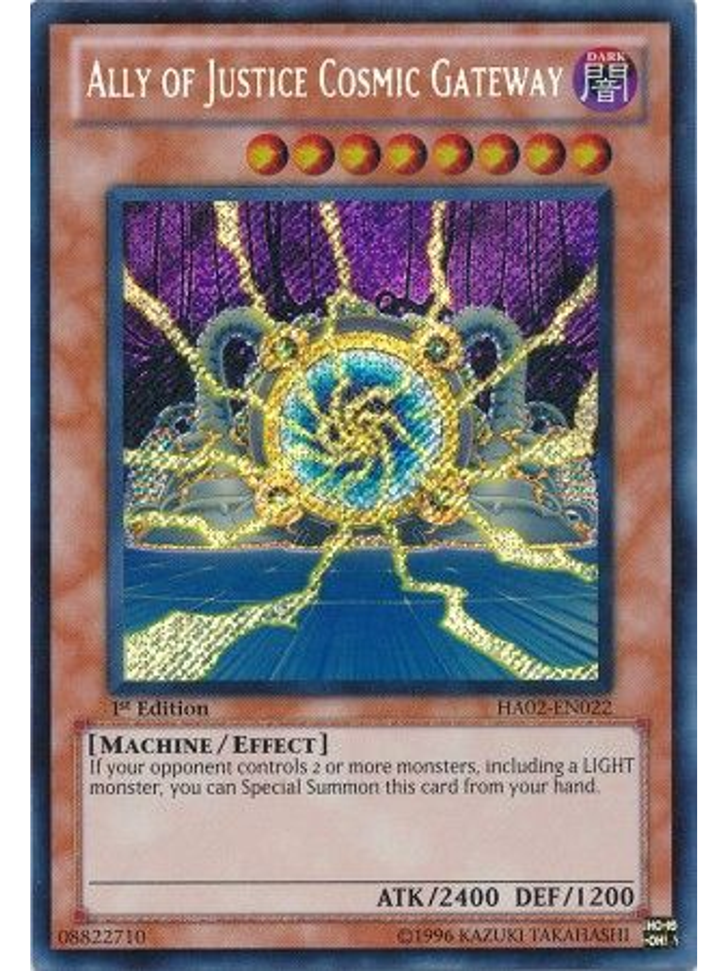 Ally of Justice Cosmic Gateway - HA02-EN022 - Secret Rare 1st Edition 1
