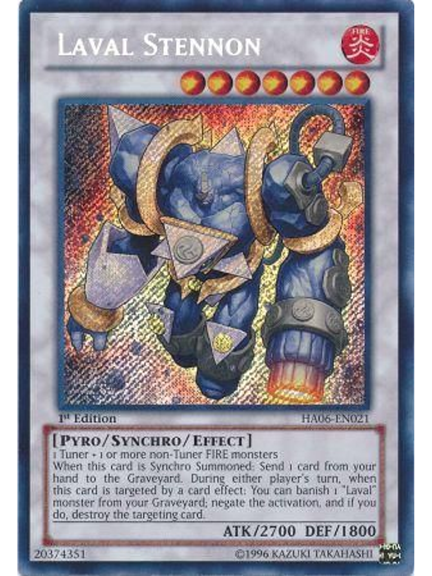 Laval Stennon - HA06-EN021 - Secret Rare 1st Edition 1