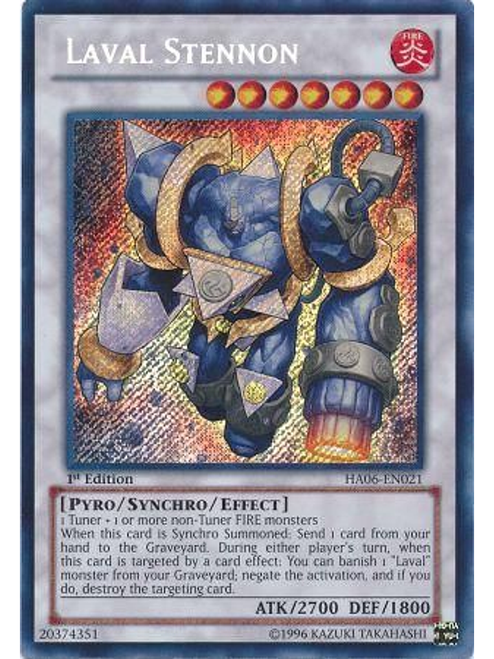 Laval Stennon - HA06-EN021 - Secret Rare 1st Edition 1