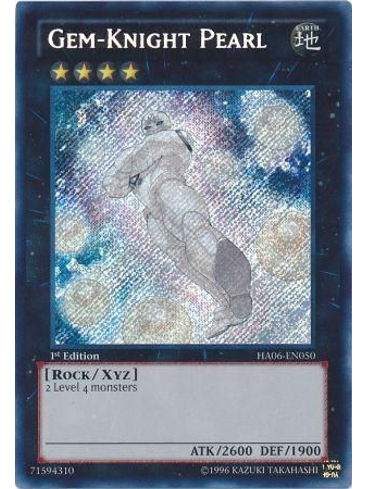 Gem-Knight Pearl - HA06-EN050 - Secret Rare 1st Edition 1